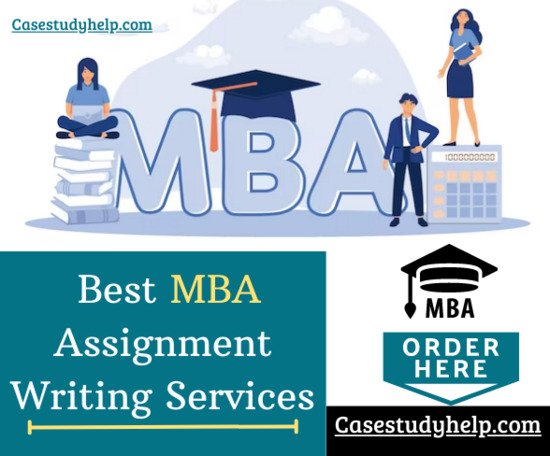 MBA Assignment Writing Services by Experts from Casestudyhelp  0