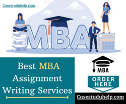 MBA Assignment Writing Services by Experts from Casestudyhelp
