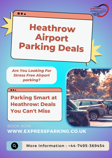 Heathrow Airport Parking Deals: Ensuring Security, Convenience, and Affordability!  0