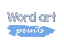 Word Art Prints  0