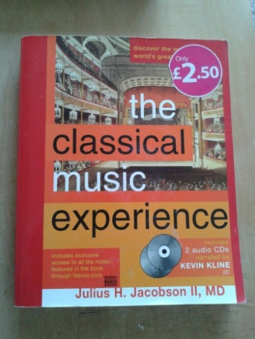 The Classical Music Experience, J.H Jacobson II, Naxos  0