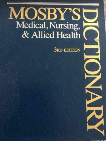 Mosbys Dictionary Medical Nursing  0