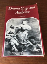 Drama,stage and Audience by J L Styan Paperback