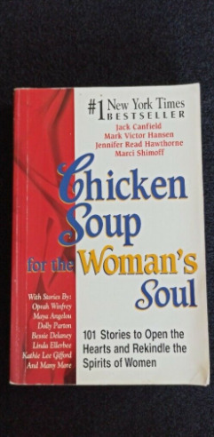 Self Help Book: Chicken Soup for the Womans Soul  0