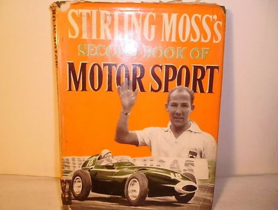 Stirling Moss 2Nd Book of Motor Sport  0