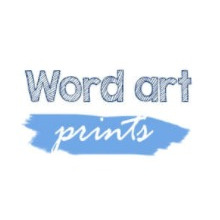 Word Art Prints