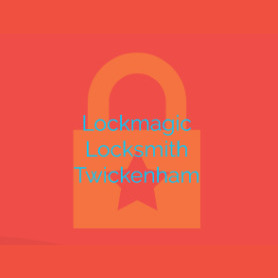 Lockmagic Locksmith Twickenham