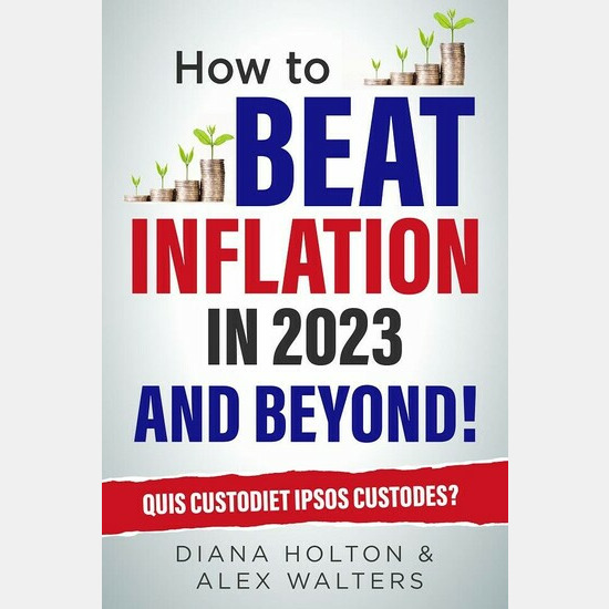 How to BEAT INFLATION in 2023 and BEYOND!